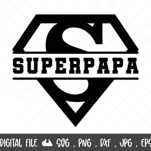 Super Papa SVG, Papa SVG, Fathers day svg, Superpapa Svg Split Name Frame Svg,Fathers Day Svg File For Cricut,Silhouette,Dad Svg Cut File