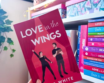 Love in the Wings - Signed paperback