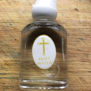 Bottle AND Holy Water BLESSED by Priest