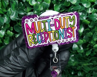 Multi-Duty Receptionist | Front Desk Staff ID Holder | Medical Office Receptionist Gift | Healthcare Support Staff Badge Reel