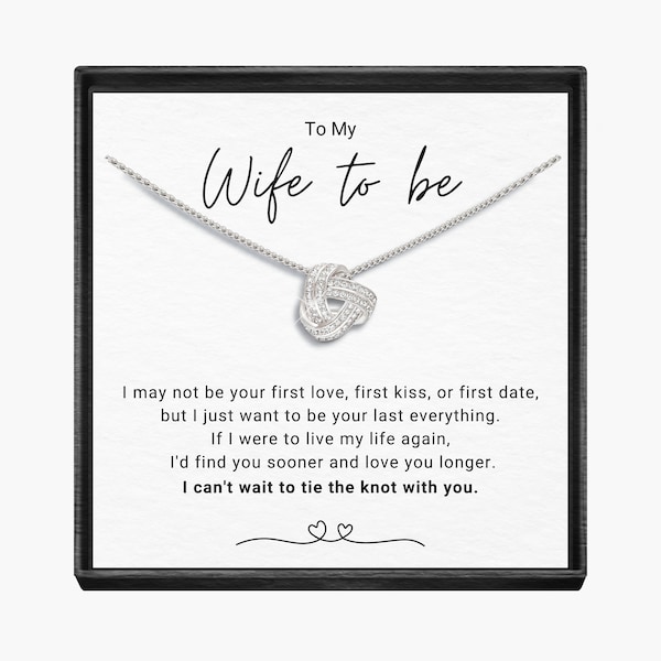 My  Wife to Be - Infinity Knot Necklace