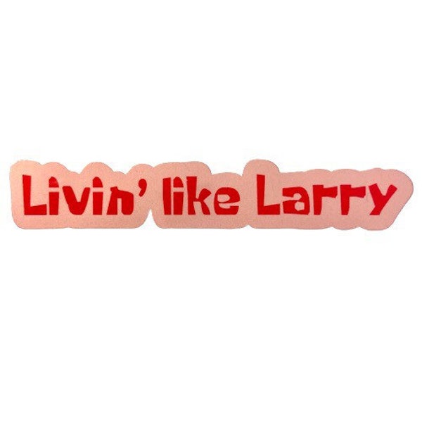 Funny quote stickers, cartoon inspired stickers, Larry stickers, nostalgia, y2k, 90s.