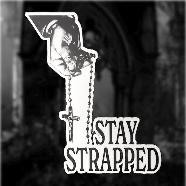 rosary sticker, Catholic stickers, gothic stickers, Catholic art, stay strapped, laptop stickers, religious stickers, vintage art.