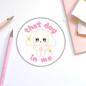 HETmongi “That Dog In Me” Sticker - Ateez Aniteez Yeosang