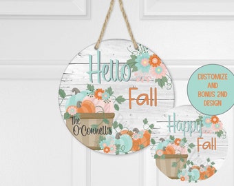 Door Hanger Design | Instant Digital Download PNG File ONLY | Hello Happy Fall Pumpkin Designs Sublimation Template Round Door Sign Hanger