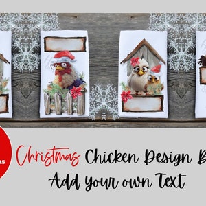 Kitchen Towel Design Bundle | Instant Digital Download PNG File ONLY Sublimation Ready | Christmas Snarky Chicken Design | Funny Farmhouse