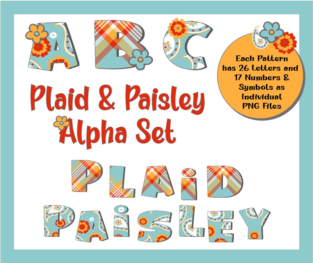Plaid & Paisley Alpha ABC Clipart Set | Letters Are Individual Files ...