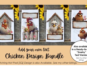 May include: Set of four white kitchen towels with a chicken design. Each towel features a different chicken illustration with a farmhouse theme. The towels have blank spaces for adding personalized text.