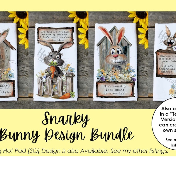 Kitchen Towel Design Bundle | Instant Digital Download PNG File ONLY Sublimation Ready | Snarky Easter Bunny Design | Funny Farmhouse Rabbit