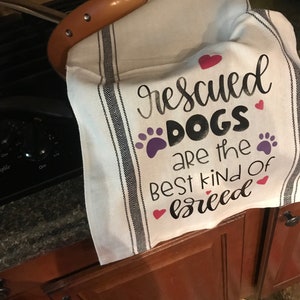 Los perros de rescate son la toalla de cocina de la mejor raza