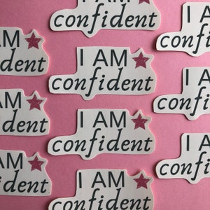 Ich bin zuversichtlich Affirmation Aufkleber