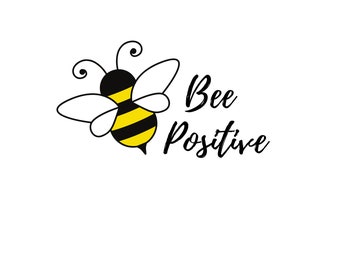 Bee Positive Sticker, Affirmation lustiges Zitat