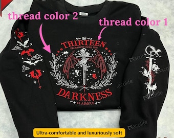 The Thirteen Throne Of Glass Embroidered Sweatshirt, From Now Until the Darkness Claims Us Embroidered Hoodie, Bookish Gift, Acotar Shirt
