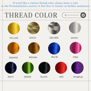 May include: A color chart displaying thread colors, including yellow, gold, silver, white, orange, brown, blue, pink, navy, green, black, red, and purple. The text "THREAD COLOR" is at the top.