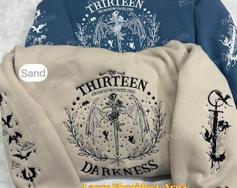 The Thirteen Throne Of Glass Embroidered Sweatshirt, From Now Until the Darkness Claims Us Embroidered Shirt, Bookish Gift, Fastastic Reader