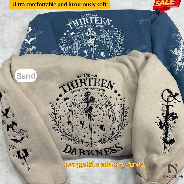 The Thirteen Throne Of Glass Embroidered Sweatshirt, From Now Until the Darkness Claims Us Embroidered Shirt, Bookish Gift, Fastastic Reader