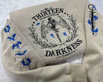 The Thirteen Throne of Glass Embroidered Sweatshirt, From Now Until the Darkness Claims Us Shirt, Bookish Fantasy Reader Gift