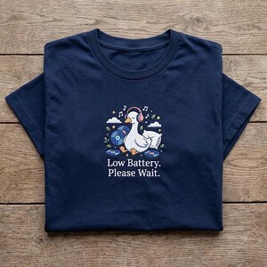Low Battery Please Wait Embroidered Shirt, Tired Goose Headphone T-Shirt, Funny Introvert Duck Tee, Vinyl Music Lover Top, Naptime Gift
