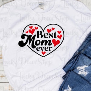 La mejor mamá del mundo SVG, mamá svg, mamá svg, día de la madre svg, archivos de corte, silueta, Cricut, Svg, Png, Dxf, Eps