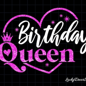 Reina de cumpleaños Svg, Camisa de cumpleaños Svg, Cumpleaños svg, Archivo de corte, Svg, Dxf, Eps, Png, Cricut, Silueta, Descarga digital
