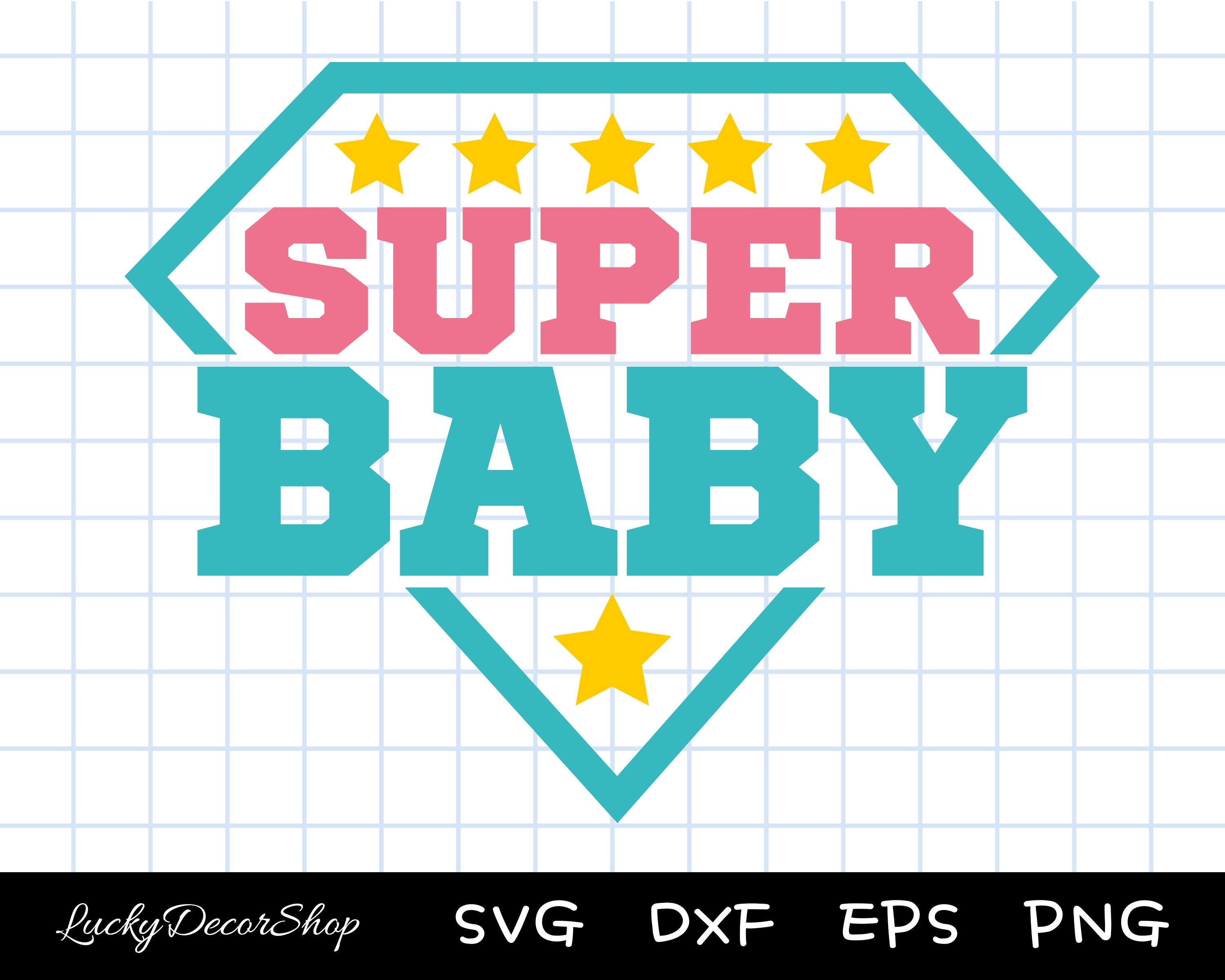 SUPER BABY Svg Baby Shirt Svg Baby Svg Png Dxf Eps Cut - Etsy Ireland