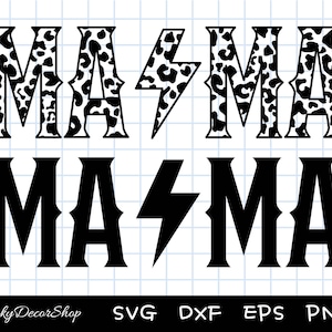 May include: Black and white graphic design with the text "MAMA" in a bold, stylized font. The text is repeated twice, once with a leopard print pattern and once with a solid black design. A lightning bolt graphic is included between the two text elements.