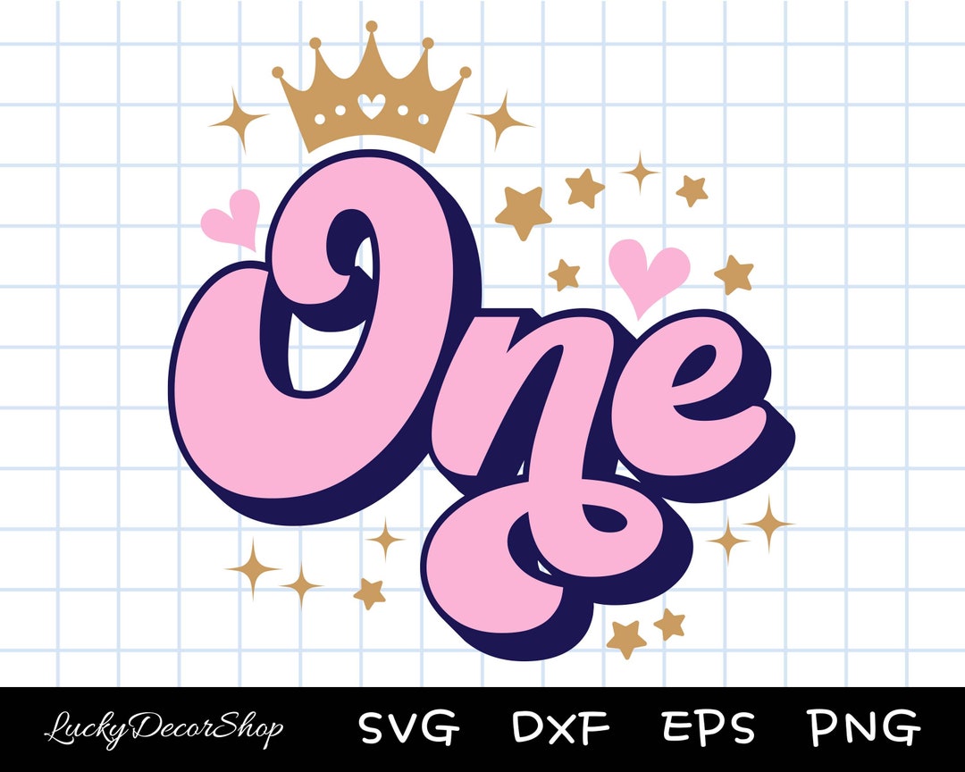 First Birthday SVG, 1st Birthday Svg, Birthday Svg, ONE Svg, Cut Files