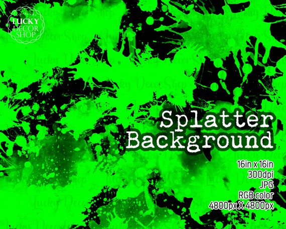 GREEN Splatter Paint Splatter Background Digital Paper - Etsy