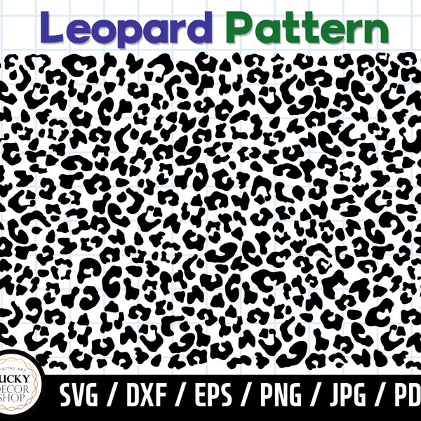 Leopard pattern Print SVG Animal Print svg animal svg Cut File Leopard  Svg Png DXF Digital Download file