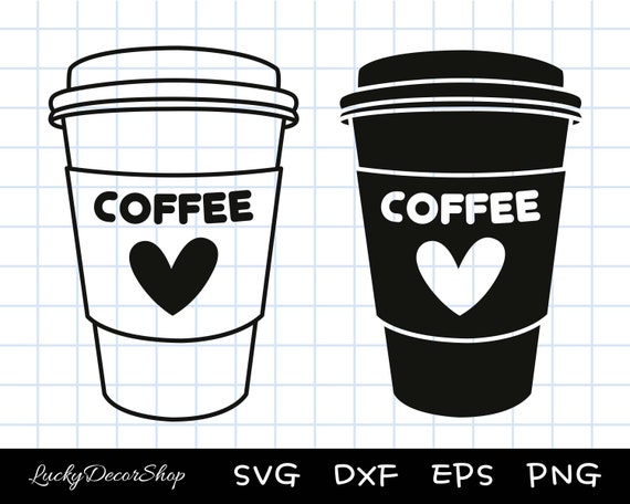 Coffee Cup Svg Coffee Svg Takeaway Cup Svg Cut Files - Etsy