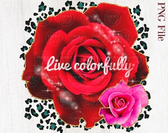 Rose sublimation Png, PNG File, Digital Download, Clipart, Png File For Shirt, Rose PNG, Leopard png