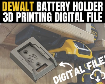 DIGITAL FILE - Dewalt 20V Battery Holder / Mount - .stl File