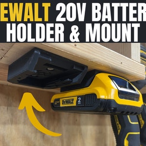 Dewalt 20V Battery Mount / Holder | Tool Storage Organizer | 3D Printed