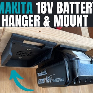 Makita 18V Battery Mount | Tool Storage Organizer | 3D Printed