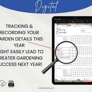 May include: A digital printable flower calendar for tracking and recording garden details. The calendar has sections for sowing, planting, blooming, and harvesting/dividing. The calendar is on a tablet screen with a magnifying glass highlighting the calendar sections.