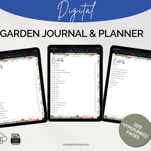 May include: A digital garden journal and planner with a floral design on the cover. The journal has 399 hyperlinked pages and is available as an instant download in PDF format.