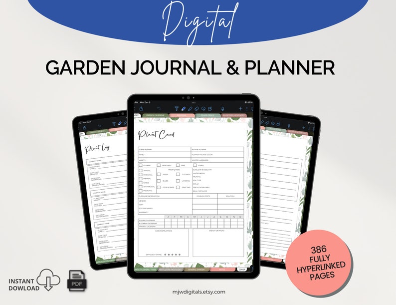May include: A digital garden journal and planner with 386 fully hyperlinked pages. The journal includes a plant log and plant card section. The journal is displayed on a tablet screen with a floral design.