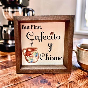 Cafecito y Chisme Mini Wood Sign - Mexican Coffee Bar Decor, 5”x5” 画像 1