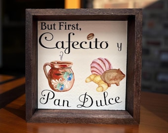 Mexican Coffee and Pan Dulce Mini Wood Sign 5”x5”