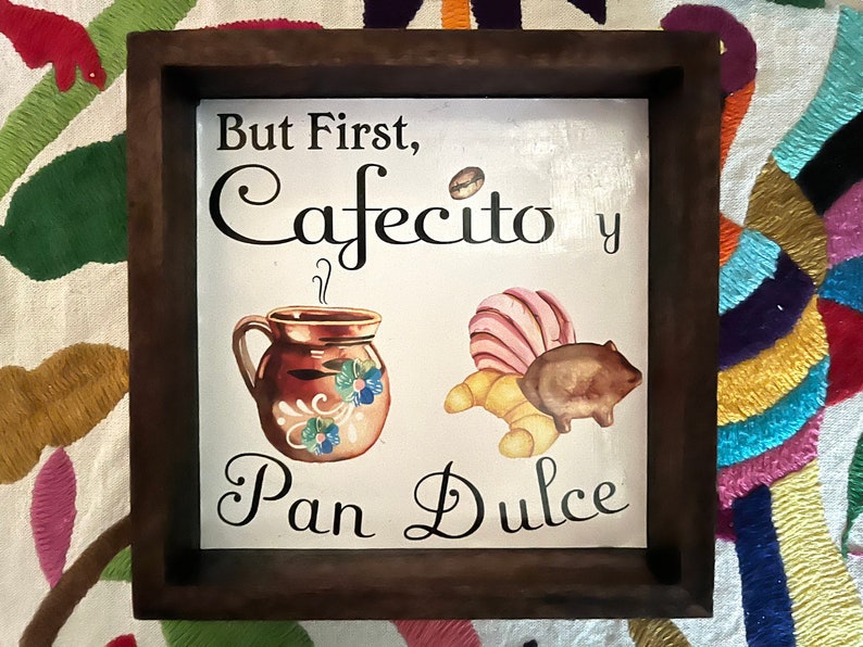 Mexican Coffee and Pan Dulce Mini Wood Sign 5x5 image 1