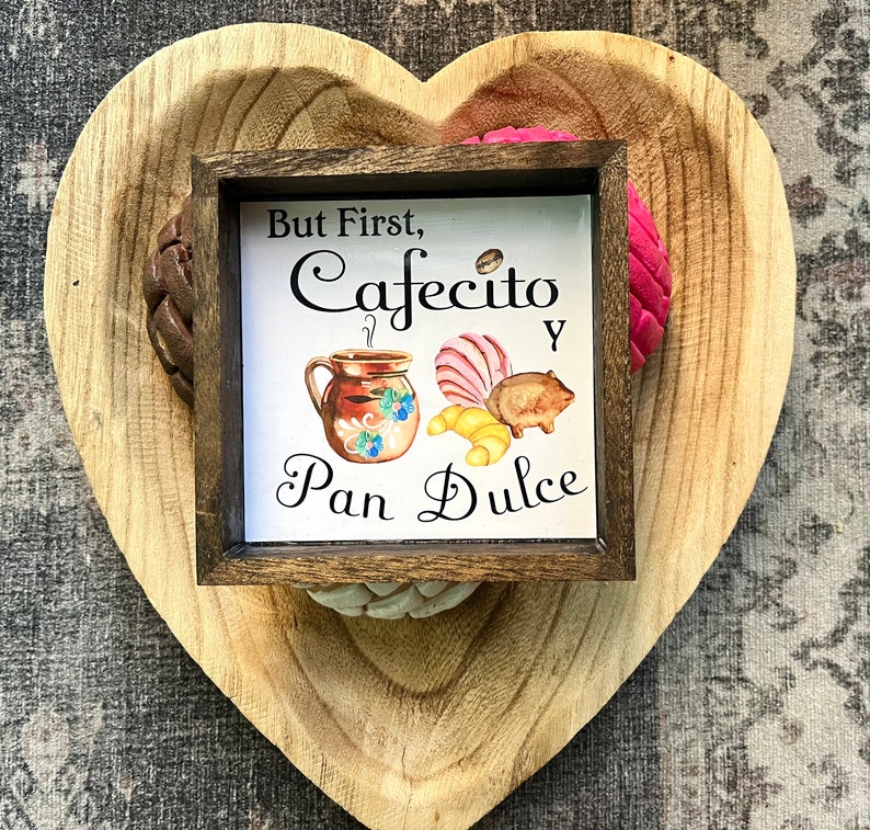 Mexican Coffee and Pan Dulce Mini Wood Sign 5x5 image 3