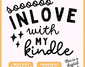 Buchaufkleber - So In Love With My Kindle - Booktok - Digitale Datei - Bücheraufkleber - Bundle / PNG / JPG / SVG / Pdf