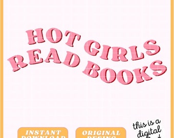 Buchaufkleber - Hot Girls Read Books - Digitale Datei - Booktok - Bücheraufkleber - Bundle / PNG / JPG / PDF