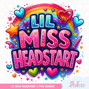 Little Miss HeadStart png sublimation design download, Preschool png, School png, Back to School png, sublimate designs download