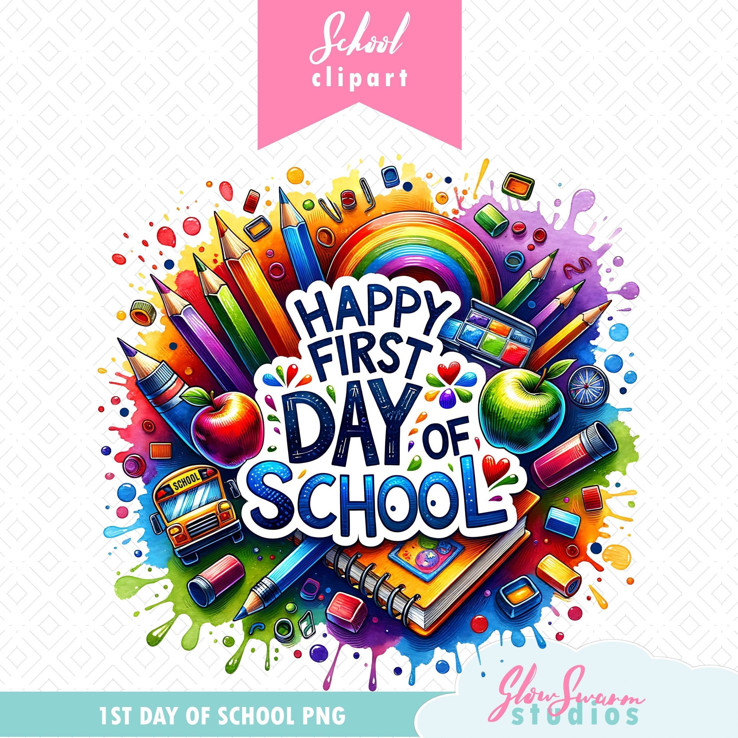 Happy First Day of School Png, Back to School Png, 1st Day of School