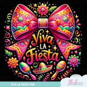 Viva La Fiesta Coquette Bow PNG,Diseño de sublimación Cinco De Mayo,Fiesta Bow Clipart,Descarga digital de fiesta mexicana,Lindo arco mexicano coqueta