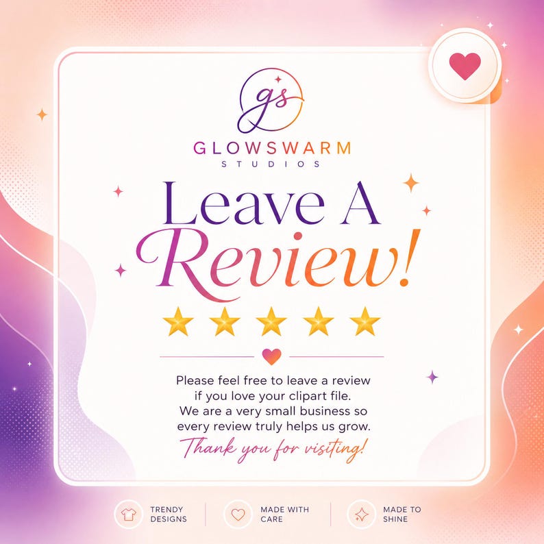 The image is a promotional graphic for a small business called "GLSWARM STUDIOS". It features a pink and purple gradient background with a heart symbol and stars. The main message encourages viewers to leave reviews for the business, stating that every review helps the business grow. The image also includes a list of features, such as "TREBLE DESIGNS", "MADE WITH CARE", and "MADE TO SHINE", which are likely to be highlighted in the reviews.