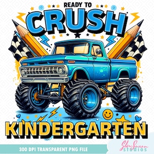 Back to School For Boys Png, Ready To Crush Kindergarten, First Day Of School, Truck For Boy Png, Kindergarten for boy png, kids shirt png