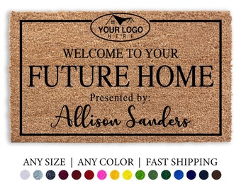 Welcome To Your Future Home Realtor Doormat, Real Estate Agent Client Gift, Outdoor Door Mat, Welcome Mat, Closing Gift, Home Buyer