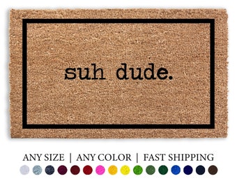 Suh Dude Doormat Flocked Coir Outdoor 